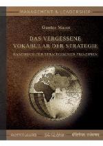 Das Vergessene Vokabular der Strategie Handbuch der Strategischen Prinzipien