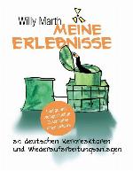 Meine Erlebnisse an deutschen Kernreaktoren und Wiederaufarbeitungsanlagen Lustige und weniger lustige Geschichten eines Insiders