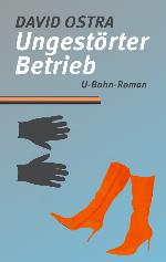 Ungestörter Betrieb U-Bahn-Roman