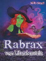 Rabrax vom Lilarabenstein