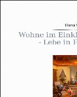 Wohne im Einklang - Lebe in Fülle Vaastu für Ihr neues Zuhause
