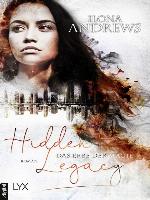 Hidden Legacy--Das Erbe der Magie