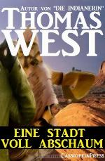 Eine Stadt voller Abschaum Western