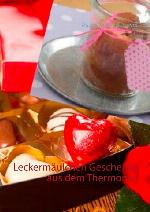Leckermäulchen Geschenke aus dem Thermomix