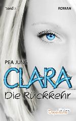 Clara Die Rückkehr - Band 2