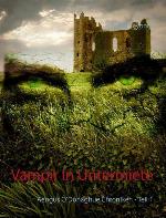 Vampir in Untermiete Aengus O'Donaghue Chroniken - Teil 1