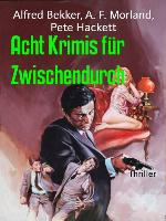 Acht Krimis für Zwischendurch