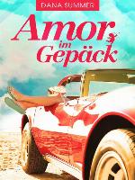 Amor im Gepäck