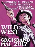 Wildwest Großband Mai 2017