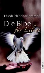 Die Bibel Für Eilige