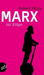 Marx für Eilige
