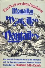 Montaillou. Ein Dorf Vor Dem Inquisitor 1294 Bis 1324