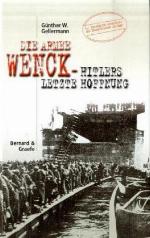 Die Armee Wenck - Hitlers letzte Hoffnung