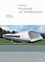 Entwurfsatlas Forschungs- und Technologiebau