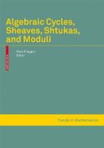 Algebraic Cycles, Sheaves, Shtukas, and Moduli