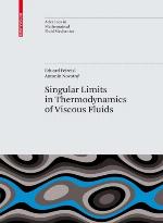 Singular Limits in Thermodynamics of Viscous Fluids