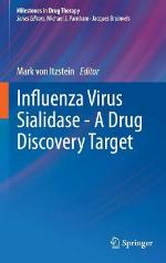 Influenza Virus Sialidase - A Drug Discovery Target