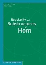 Regularity And Substructures Of Hom (Frontiers In Mathematics)