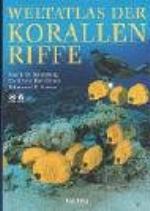 Weltatlas der Korallenriffe