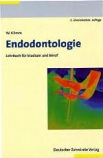Endodontologie Lehrbuch für Studium und Praxis ; mit 46 Tabellen