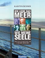 Ich liebe das Meer wie meine Seele Berühmte Schriftsteller und ihre Seereisen