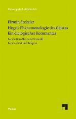 Hegels Phänomenologie des Geistes : Ein dialogischer kommentar