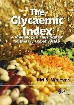 The Glycaemic Index: A Physiological Classification of Dietary Carbohydrate