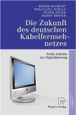 Die Zukunft Des Deutschen Kabelfernsehnetzes