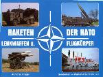 Raketen der NATO : Lenkwaffen und Flugkörper