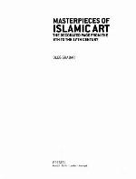 Masterpieces of Islamic Art