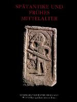 Spatantike Und Fruhes Mittelalter