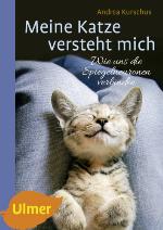 Meine Katze versteht mich Wie uns die Spiegelneuronen verbinden