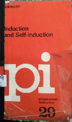 Induction and self-induction.