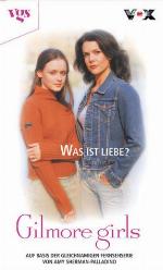 Gilmore Girls 3. Was ist Liebe?