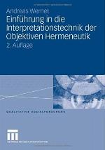 Einführung In Die Interpretationstechnik Der Objektiven Hermeneutik