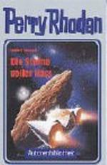 Perry Rhodan. Die Sterne voller Hass. (Autorenbibliothek 4)