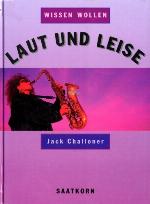 Laut und leise