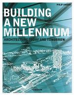Building a New Millennium
