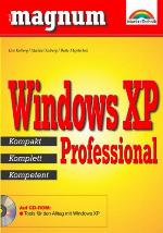 Windows XP Professional : kompakt, komplett, kompetent