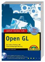 Jetzt lerne ich OpenGL der einfache Einstieg in die Schnittstellenprogrammierung ; [Start ohne Vorwissen]