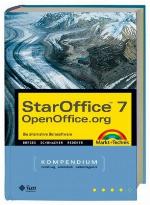 Star Office 7 / Open Office Kompendium. Inkl Cd Rom`S