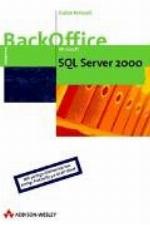 Microsoft SQL Server 2000 [mit 30-Tage-Trialversion von Knosys ProClarity 3.0 OLAP Client]