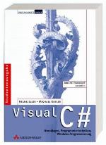 Visual C# 2005 Grundlagen Und Programmiertechniken