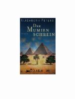 Der Mumienschrein Roman