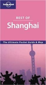 Lonely Planet Best of Shanghai (Lonely Planet Best of Series)