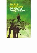 Der Elefant verschwindet Erzählungen