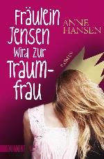 Fräulein Jensen wird zur Traumfrau Roman