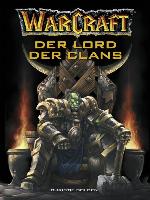 Der Lord der Clans: Roman zum Game