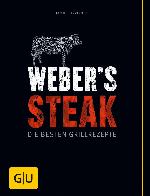 Weber's Steak [die besten Grillrezepte]