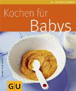Babys, Kochen für